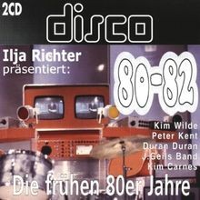 Ilja richter disco - disco, 80-82